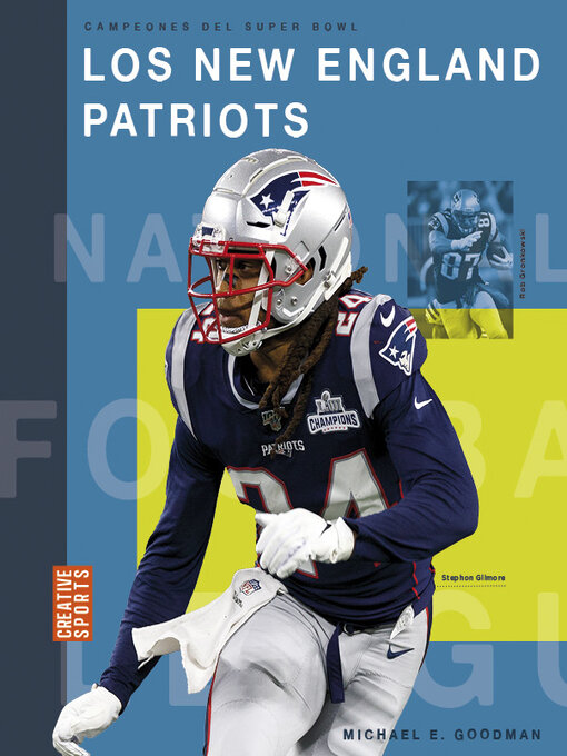 Title details for Los New England Patriots by Michael E. Goodman - Available